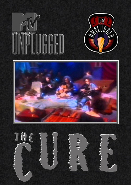 The Cure: MTV Unplugged Poster