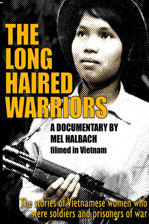 The Long Haired Warriors Poster