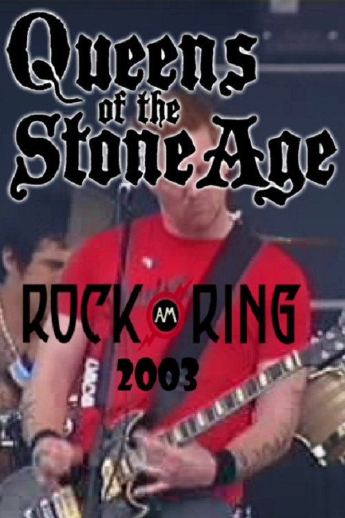 Queens of the Stone Age: Live @ Rock Am Ring 2003 Poster