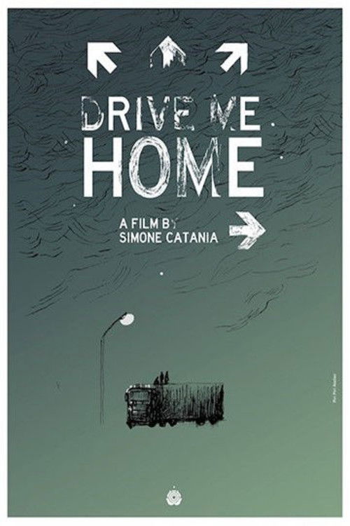 Drive Me Home Poster
