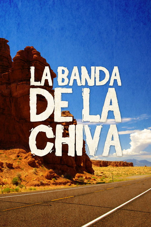 La banda de la chiva Poster