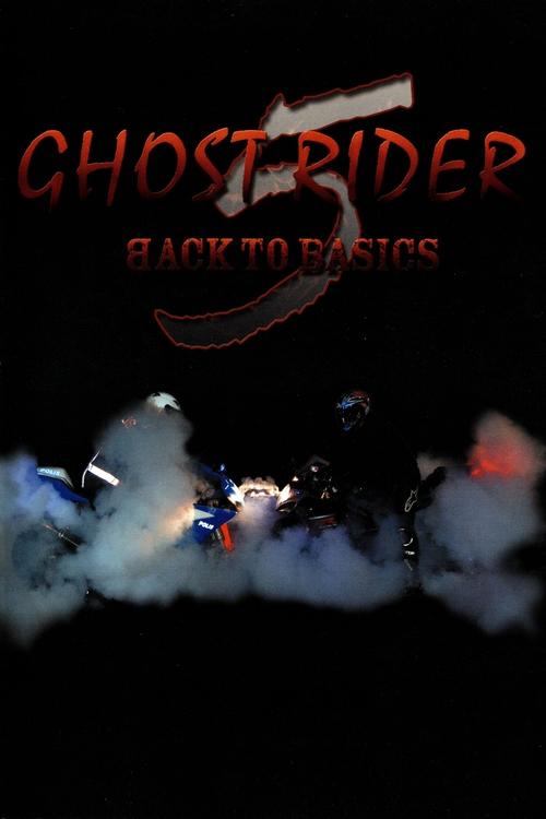 Ghost Rider 5 Back To Basics Poster