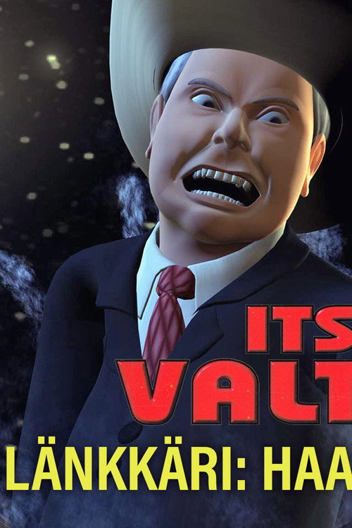 Itse valtiaat -länkkäri: Haaveratsastajat Poster