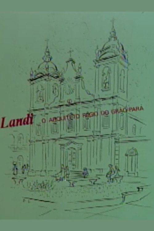 Landi, o arquiteto régio do Grão-Pará Poster