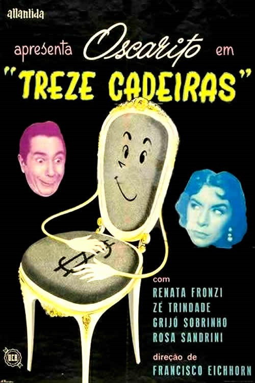 Treze Cadeiras Poster