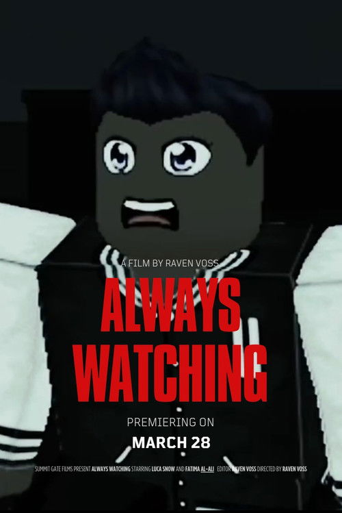 Always watching Poster