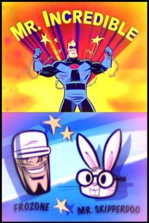 Mr. Incredible and Pals Poster