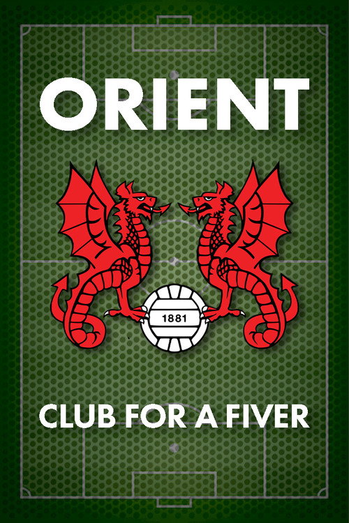 Orient: Club for a Fiver Poster