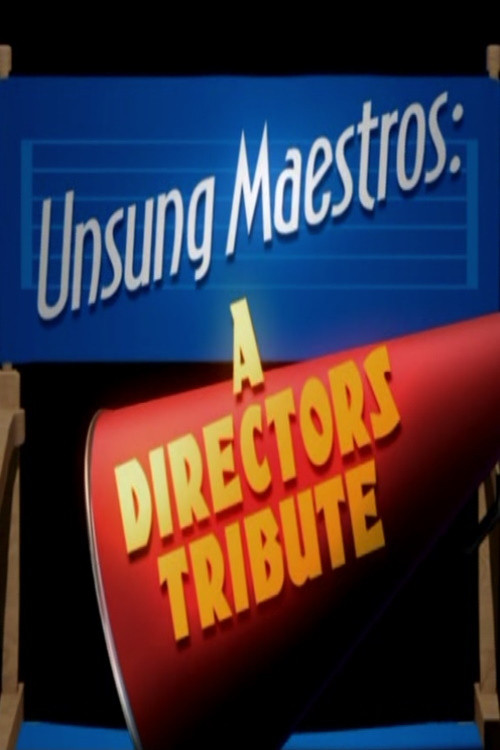 Unsung Maestros: A Directors Tribute Poster