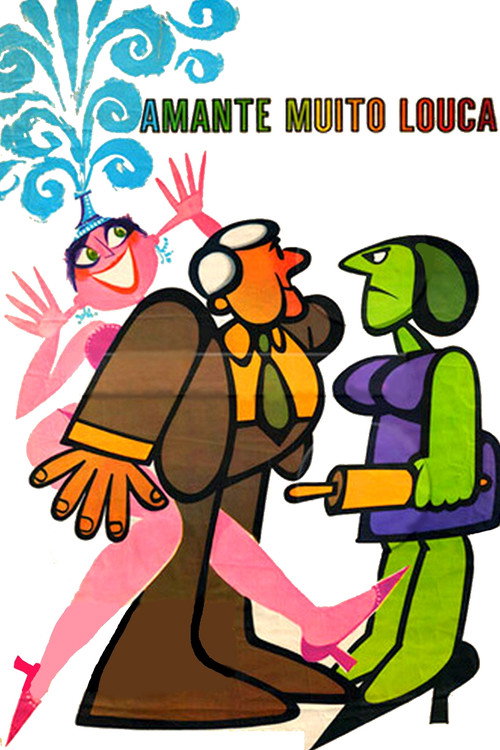 Amante Muito Louca! Poster