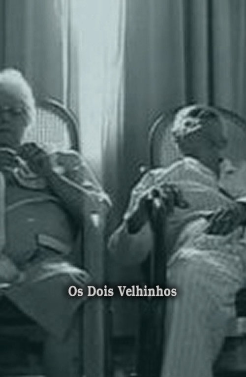 Os Dois Velhinhos Poster