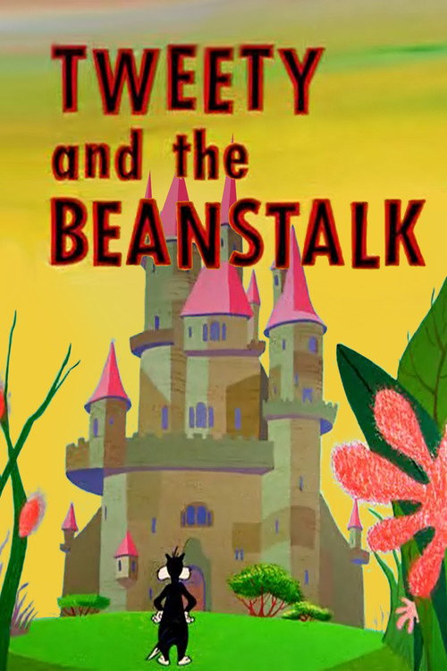 Tweety and the Beanstalk Poster