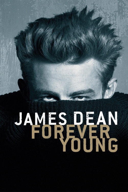 James Dean: Forever Young Poster