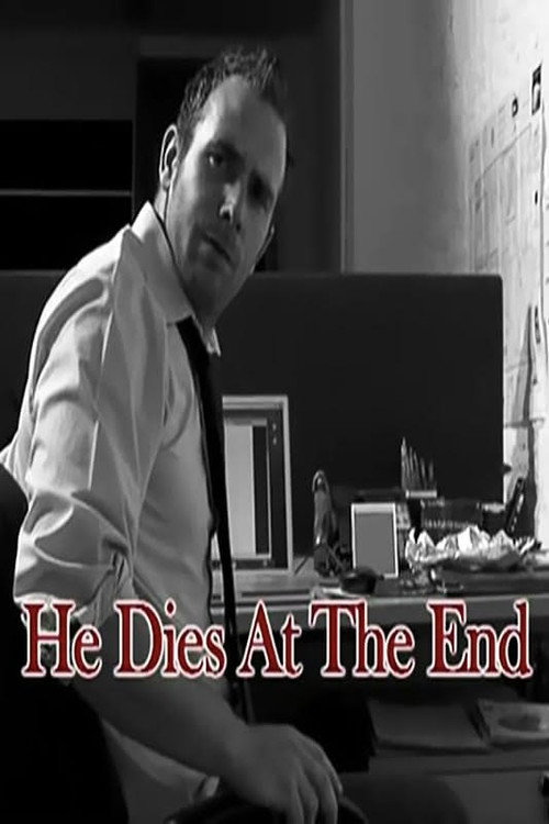 He Dies at the End Poster