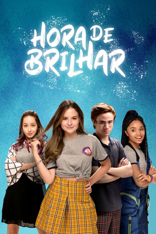 Hora de Brilhar Poster