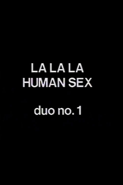 La La La Human Sex Duo No. 1 Poster