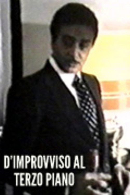 D'improvviso al terzo piano Poster