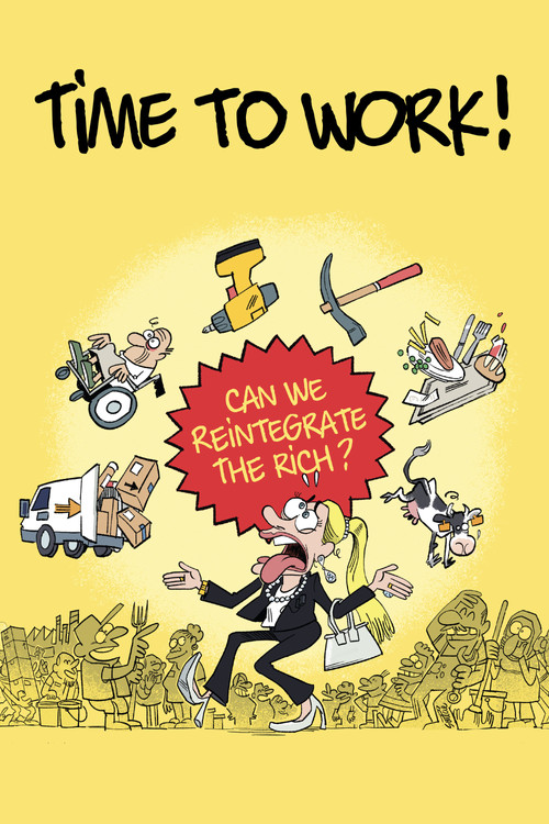 Time to Work! Poster