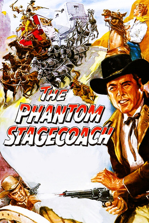 The Phantom Stagecoach Poster