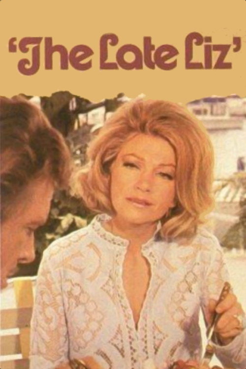 The Late Liz Poster
