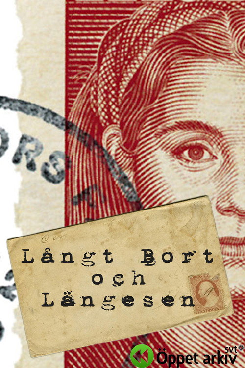 Långt Bort och Längesen Poster