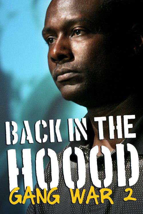Back in the Hood: Gang War 2 Poster