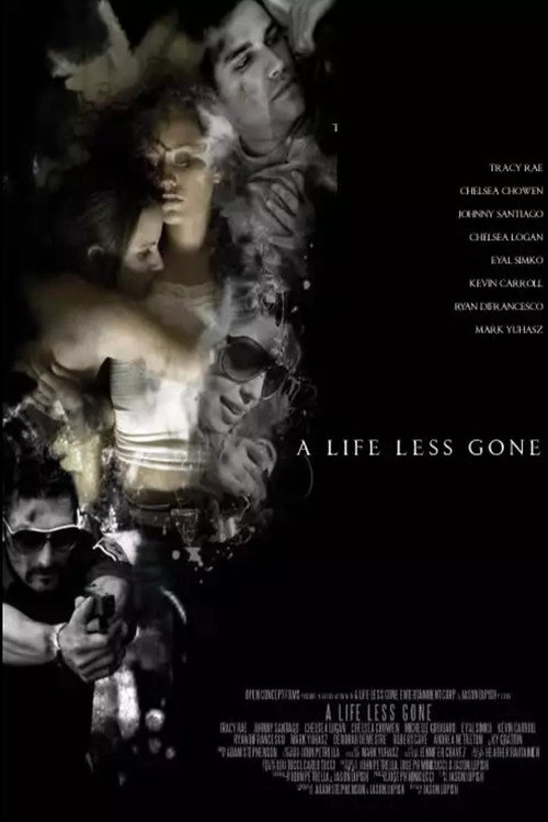 A Life Less Gone Poster