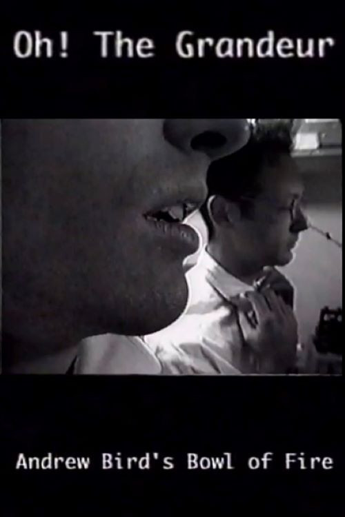 Oh! The Grandeur Poster