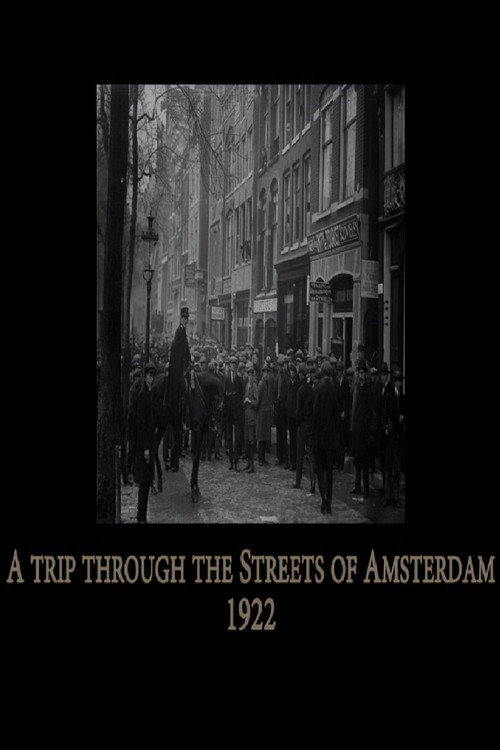 A Trip Through the Streets of Amsterdam Poster