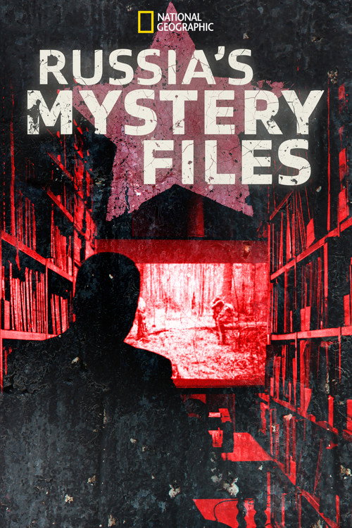 Russia's Mystery Files Poster