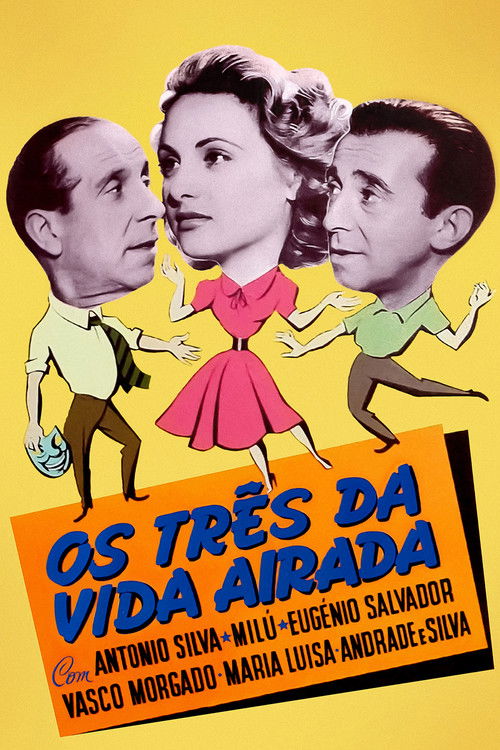 Os Três da Vida Airada Poster