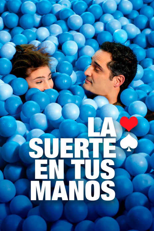 La Suerte en tus Manos Poster