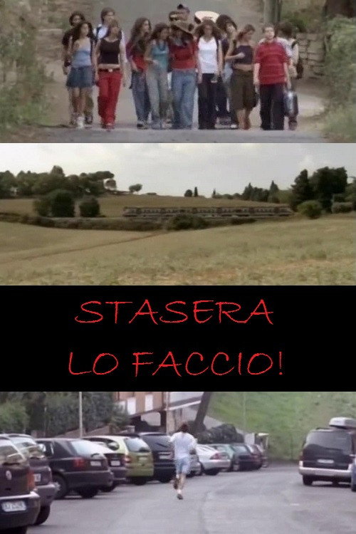 Stasera lo faccio! Poster