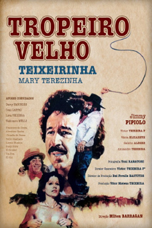 Tropeiro Velho Poster