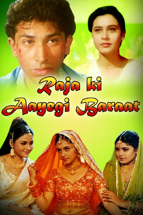 Raja Ki Ayegi Baraat Poster