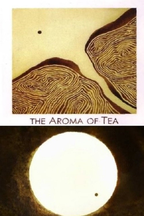 The Aroma of Tea Poster