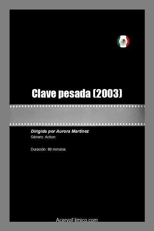 Clave pesada Poster