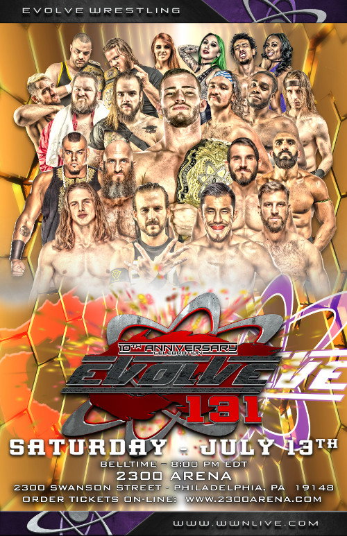 EVOLVE 131-- 10th Anniversary Poster