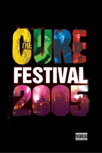 The Cure - Festival 2005 Poster