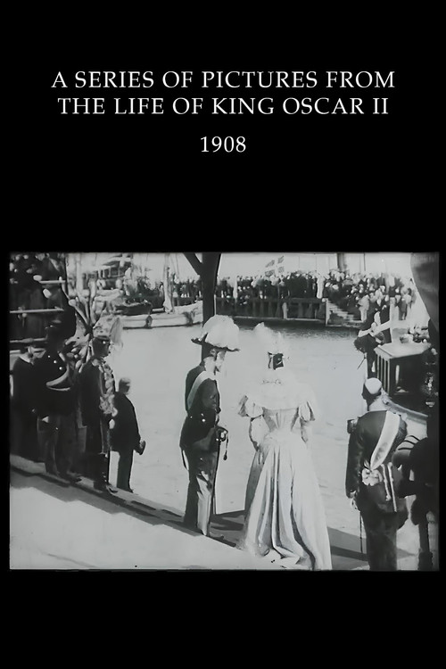 A Series of Pictures From the Life of King Oscar II Poster