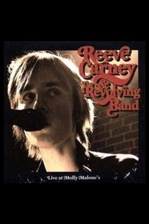 Reeve Carney & the Revolving Band - Live at Molly Malone's Poster
