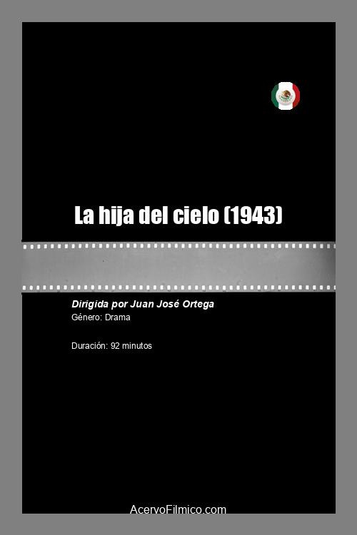 La hija del cielo Poster