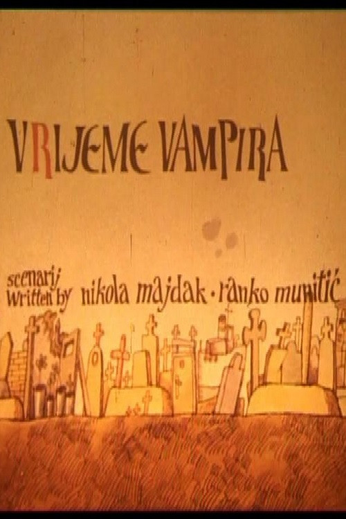 The Time of Vampires Poster