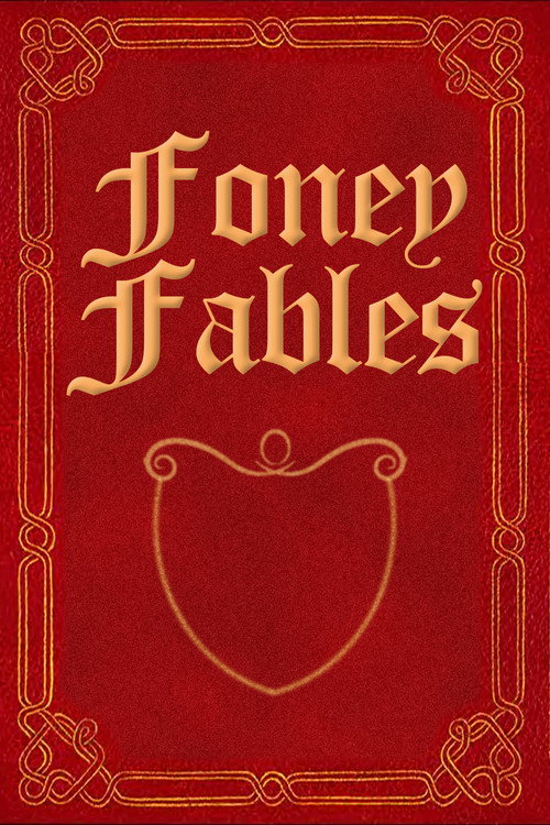 Foney Fables Poster