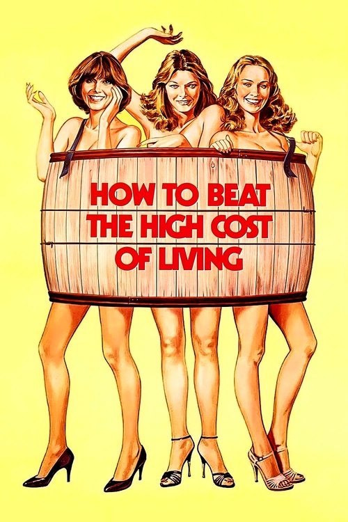 How to Beat the High Cost of Living Poster