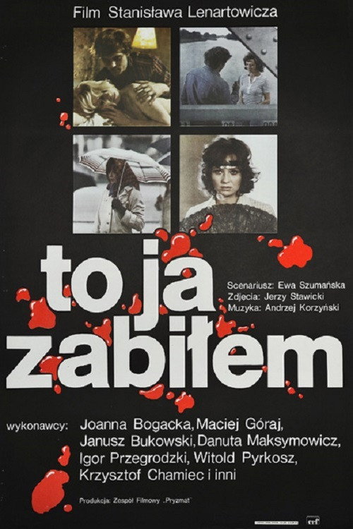 I killed Poster