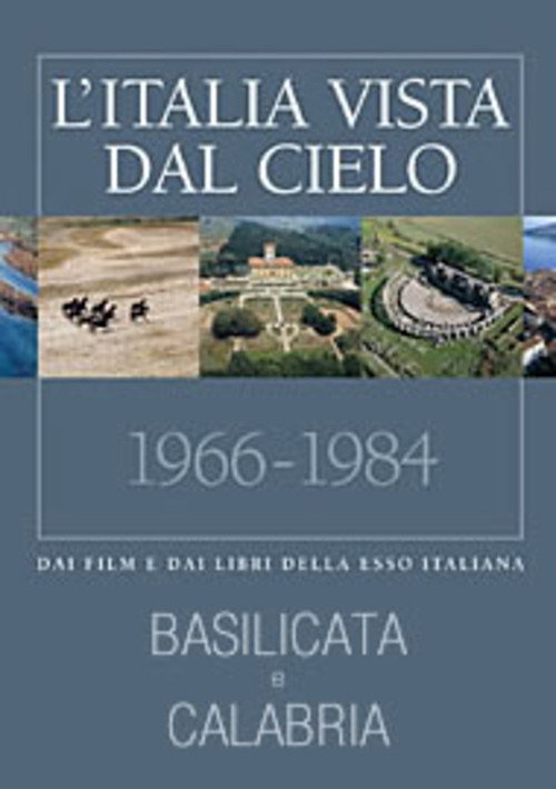 L'Italia vista dal cielo: Basilicata e Calabria Poster