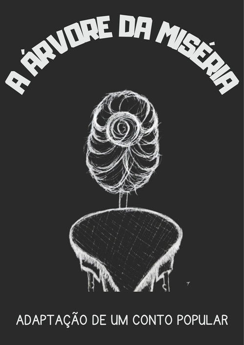 The Misery's Tree Poster