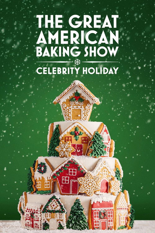 The Great American Baking Show: Celebrity Holiday 2025 Poster