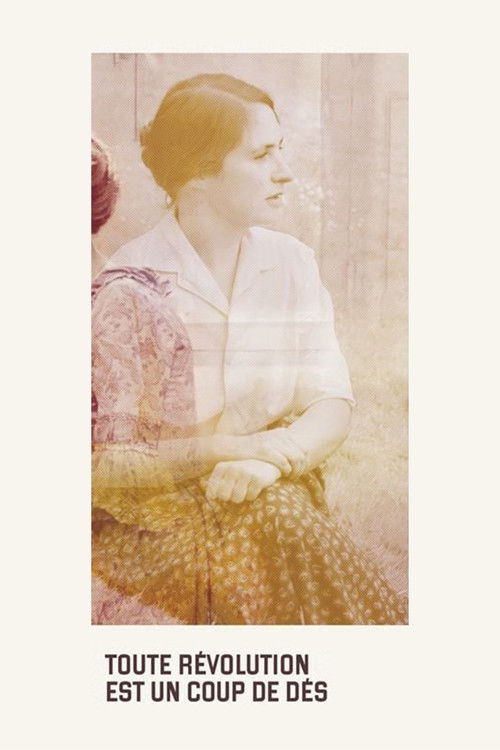 Every Revolution Is a Throw of the Dice Poster